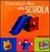 Il mio piccolo libro della scuola