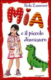 Mia e il piccolo dinosauro