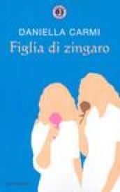 Figlia di zingaro