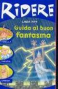 Guida al buon fantasma