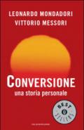 Conversione. Una storia personale