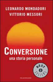 Conversione. Una storia personale