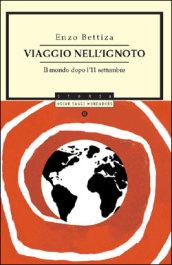 Viaggio nell'ignoto. Il mondo dopo l'11 settembre