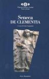 De Clementia. Testo latino a fronte