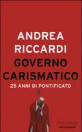 Governo carismatico. 25 anni di pontificato