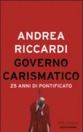 Governo carismatico. 25 anni di pontificato