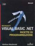 Microsoft Visual Basic.NET. Ricette di programmazione