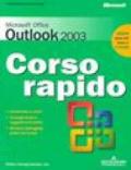 Microsoft Office Outlook 2003. Corso rapido