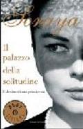 Il palazzo della solitudine. Il destino di una principessa