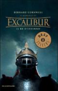 Il re d'inverno. Excalibur. 1.