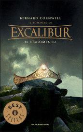 Il tradimento. Excalibur: 4