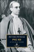 Pio XII: Un papa nelle tenebre (Oscar storia Vol. 346)