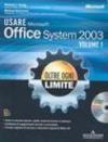 Usare Microsoft Office System 2003. Con CD-ROM