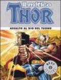 Il mitico Thor. Assalto al dio del tuono