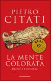 La mente colorata: Ulisse e l'Odissea (Oscar bestsellers Vol. 1426)