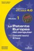 La patente europea del computer. Modulo 1. Concetti teorici di base. Syllabus 4.0