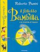 Il folletto Bambilla e la trappola di Fatutto