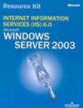 Microsoft Internet Information Services (IIS) 6.0. Resource Kit. Con CD-ROM
