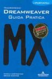 Dreamweaver MX. Guida pratica