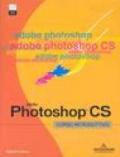 Photoshop CS. Corso introduttivo. Con CD-ROM