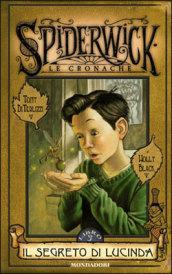 Il segreto di Lucinda. Spiderwick. Le cronache. 3.