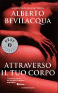 Attraverso il tuo corpo