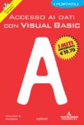 Accesso ai dati con Visual Basic. Con CD-ROM