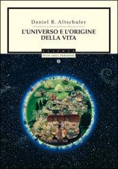 L'universo e l'origine della vita