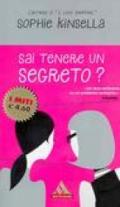 Sai tenere un segreto?