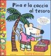 Pina e la caccia al tesoro. Ediz. illustrata