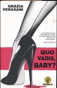 Quo vadis, baby?