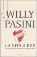 La vita a due. La coppia a venti, quaranta e sessant'anni