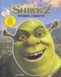 Shrek 2. Maschere & magliette