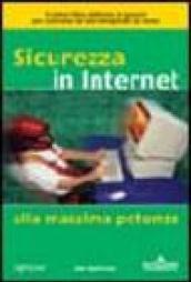 Sicurezza in Internet alla massima potenza