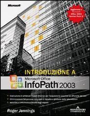 Introduzione a Microsoft Office InfoPath 2003