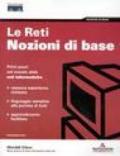 Le reti. Nozioni di base