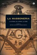 La Massoneria. La storia, gli uomini, le idee