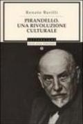 Pirandello. Una rivoluzione culturale