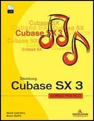 Cubase SX 3. Corso pratico. Con CD-ROM