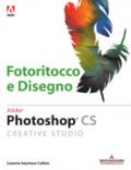 Photoshop. Fotoritocco e disegno