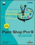 PaintShop Pro 9. Corso pratico. Con CD-ROM