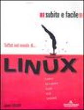 Linux. Subito e facile