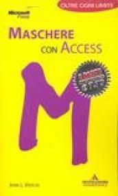 Maschere con Access. I portatili