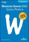 Windows Server 2003. Guida pratica