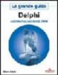 Delphi 2006. La grande guida