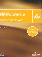 Macromedia Fireworks 8. Corso ufficiale. Con CD-ROM