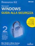 Windows Server 2003 Resource Kit. Guida alla sicurezza. Con CD-ROM