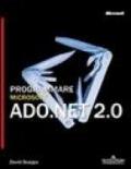 Programmare Microsoft ADO.NET 2.0