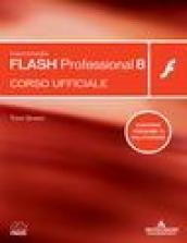 Macromedia Flash Professional 8. Corso ufficiale. Con CD-Rom