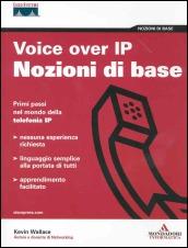 Voice over IP. Nozioni di base